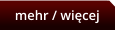mehr / więcej
